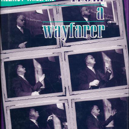 Notes from a Wayfarer: The Autobiography of Helmut Thielicke