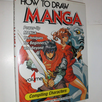 How To Draw Manga Volume 1 : Compiling Characters