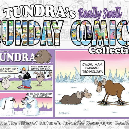 Tundra's Really Swell Sunday Comics Collection