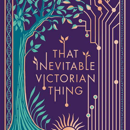 That Inevitable Victorian Thing