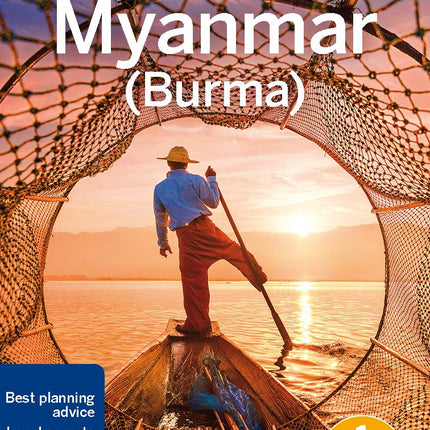 Lonely Planet Myanmar (Burma): Plan the Trip of a Lifetime | Detailed Itineraries & Maps | Insider Tips | Covers Yangon, Southern Myanmar, Bagan and more (Travel Guide)