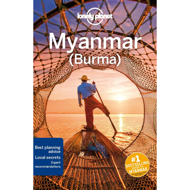 Lonely Planet Myanmar (Burma): Plan the Trip of a Lifetime | Detailed Itineraries & Maps | Insider Tips | Covers Yangon, Southern Myanmar, Bagan and more (Travel Guide)