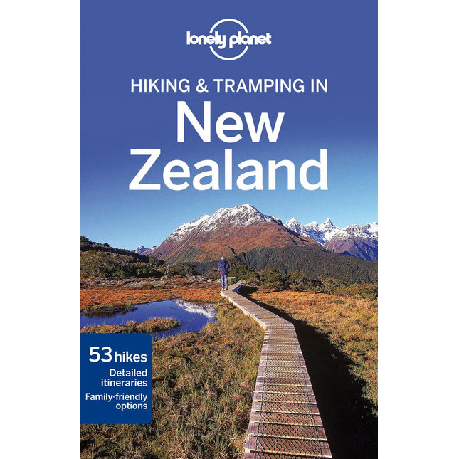 Lonely Planet Hiking & Tramping in New Zealand (Travel Guide)