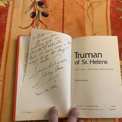 Truman of St. Helens; The Man and His Mountain