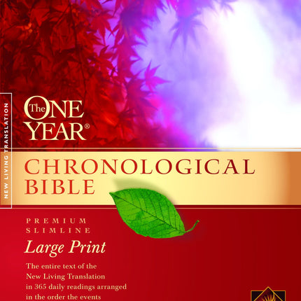 The One Year Chronological Bible NLT, Premium Slimline Large Print