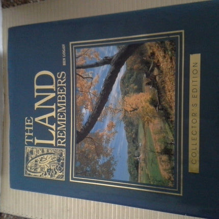 The Land Remembers: The Story of a Farm and Its People