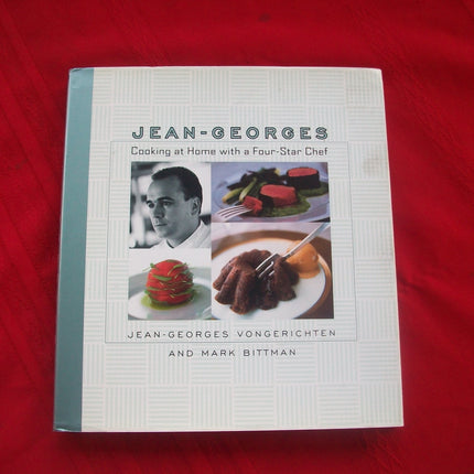 Jean-Georges: Cooking at Home with a Four-Star Chef