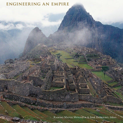 The Great Inka Road: Engineering an Empire