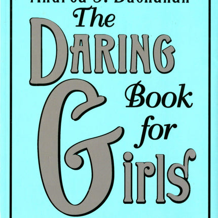 The Daring Book for Girls