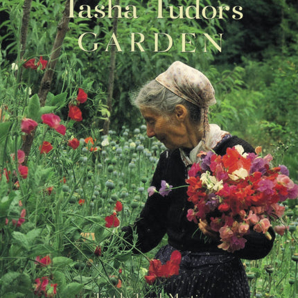 Tasha Tudor's Garden