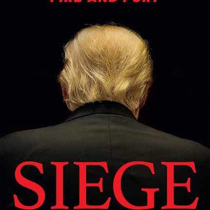 Siege: Trump Under Fire