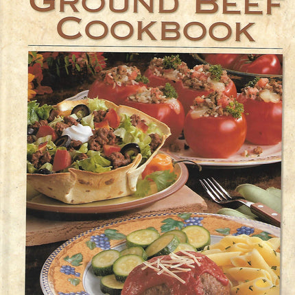 Taste of Home:Ground Beef Cookbook