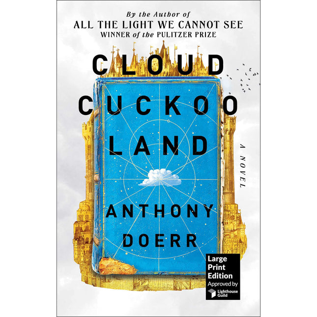 Cloud Cuckoo Land (Large Print Edition): Large Print
