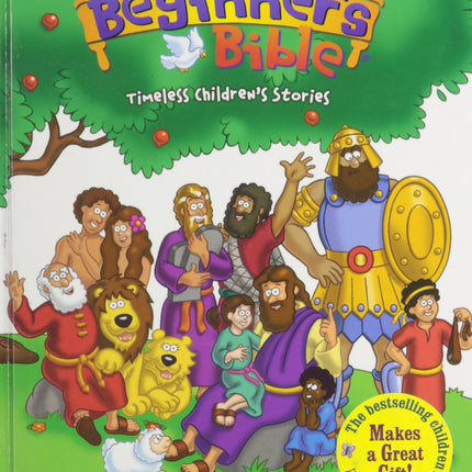The Beginner's Bible - A Starting Point - Timeless Children's Stories