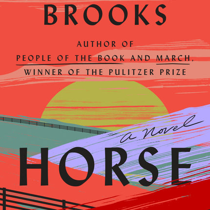 Horse: A Novel