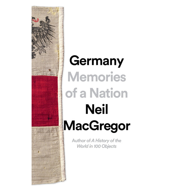 Germany: Memories of a Nation