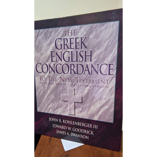 Greek-English Concordance to the New Testament, The