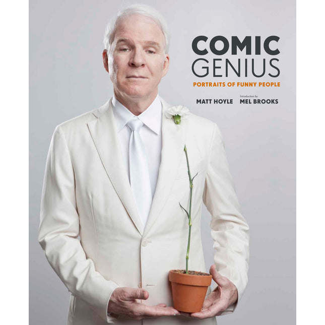 Comic Genius: Portraits of Funny People
