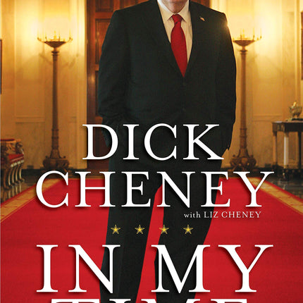In My Time: A Personal and Political Memoir