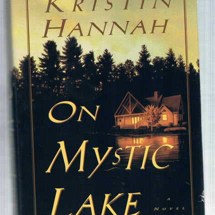 On Mystic Lake