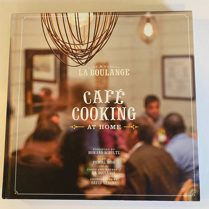 la boulange cafe cooking at home