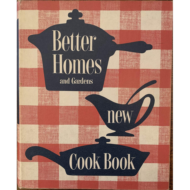Better Homes & Gardens New Cook Book