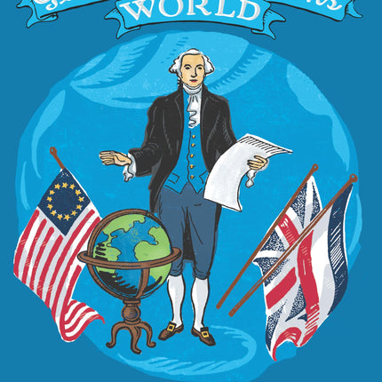 George Washington's World