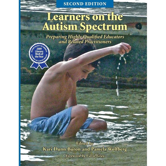 Learners on the Autism Spectrum: Preparing Highly Qualified Educators and Related Practitioners