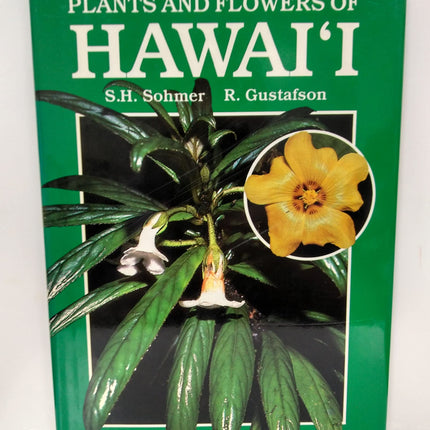Plants And Flowers of Hawai'i