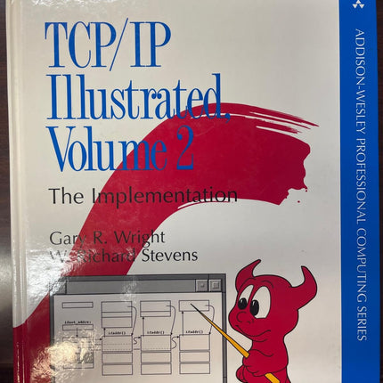 TCP/IP Illustrated: The Implementation, Vol. 2