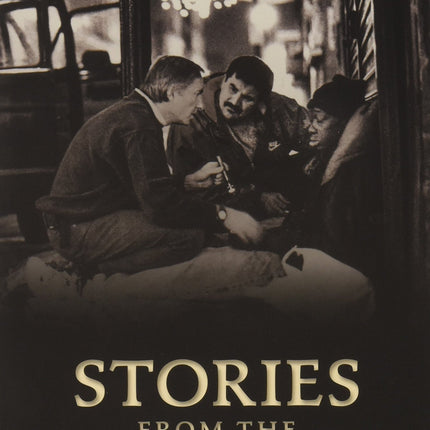 Stories From the Shadows: Reflections of a Street Doctor