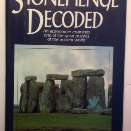 Stonehenge Decoded