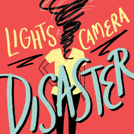 Lights, Camera, Disaster