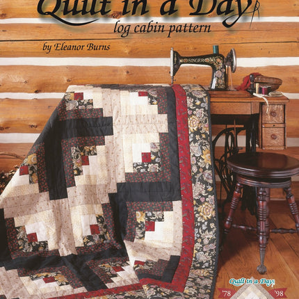 Quilt in a Day: Log Cabin Pattern