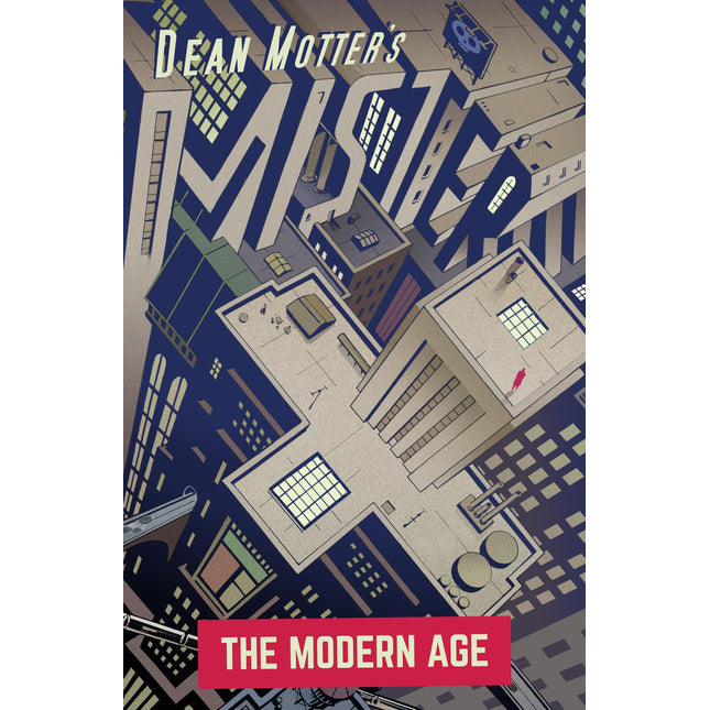 Mister X: The Modern Age