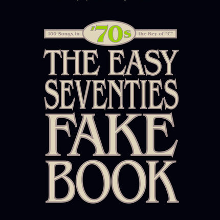 The Easy Seventies Fake Book