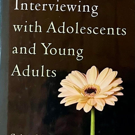Motivational Interviewing with Adolescents and Young Adults (Applications of Motivational Interviewing)