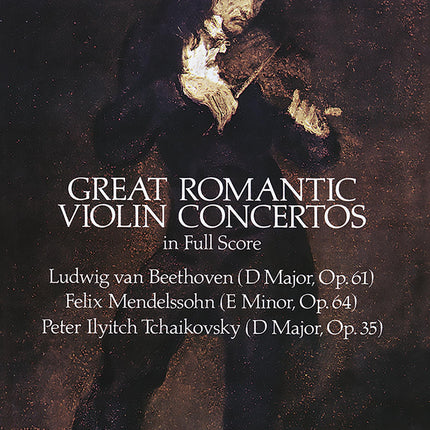 Great Romantic Violin Concertos in Full Score (Dover Orchestral Music Scores)