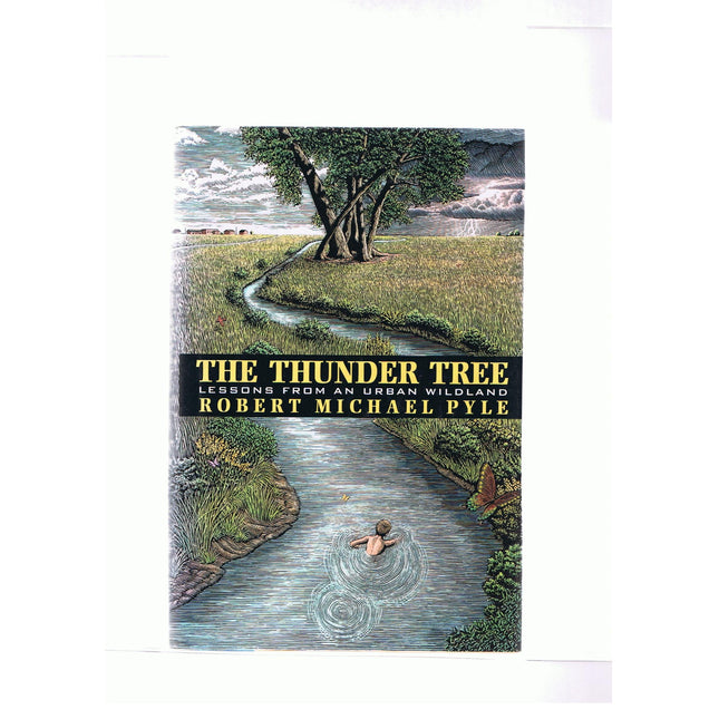 The Thunder Tree: Lessons from an Urban Wildland