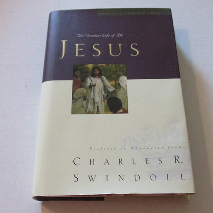 Jesus: The Greatest Life of All (Great Lives from God’s Word)