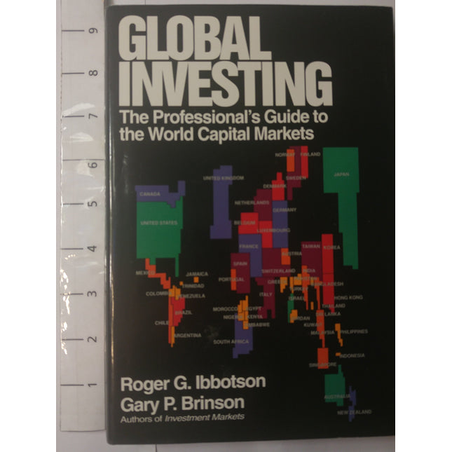Global Investing: The Professional's Guide to the World Capital Markets