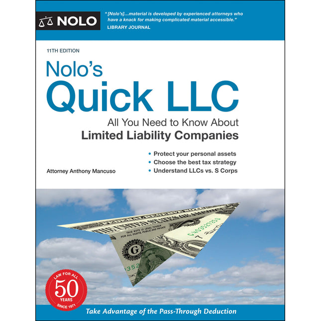 Nolo's Quick LLC: All You Need to Know About Limited Liability Companies