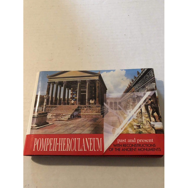 Guide with Reconstructions Pompeii - Herculaneum Past and Present With Reconstructions of the Ancient Monuments