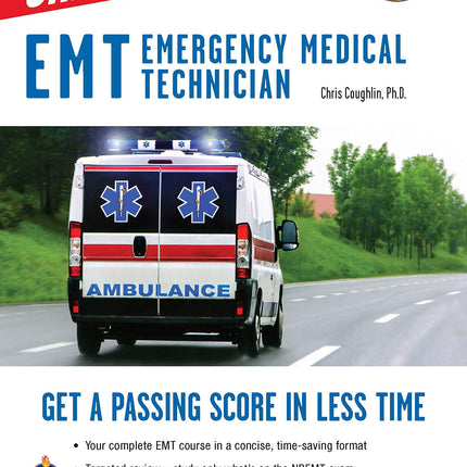 EMT (Emergency Medical Technician) Crash Course with Online Practice Test, 2nd Edition: Get a Passing Score in Less Time (EMT Test Preparation)