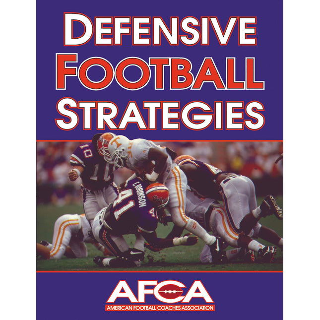 Defensive Football Strategies (American Football Coaches Association)