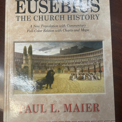 Eusebius: The Church History