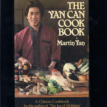 The Yan Can Cook Book