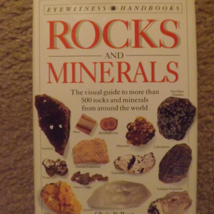 Rocks and Minerals: (Eyewitness Handbooks)