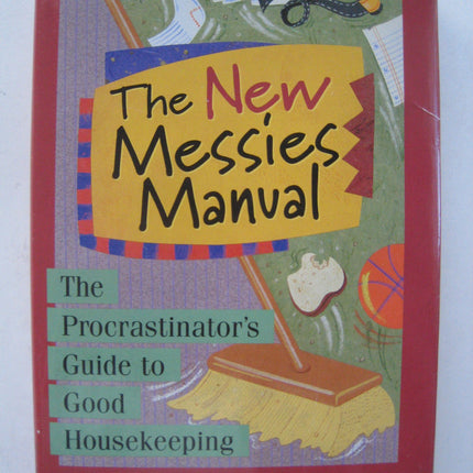 The New Messies Manual