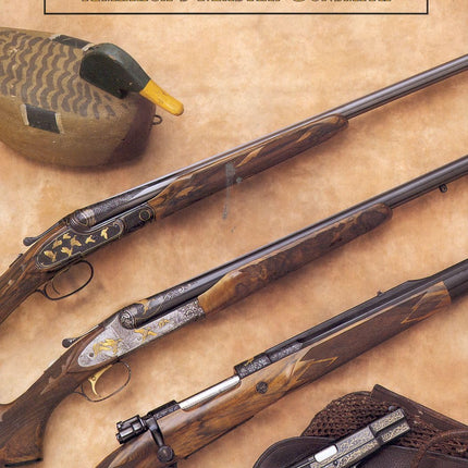 Frank Pachmayr: The Story of America's Master Gunsmith and His Guns